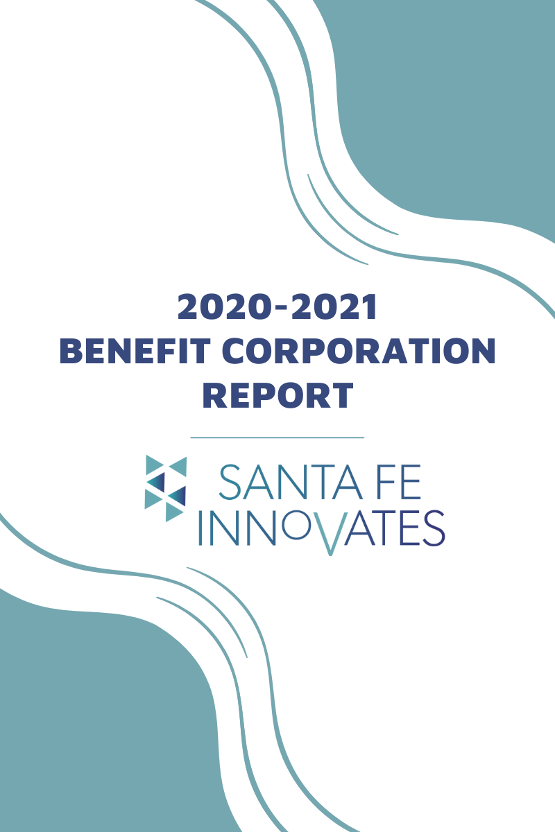 santa-fe-innovates-benefit-corporation-report-santa-fe-innovates